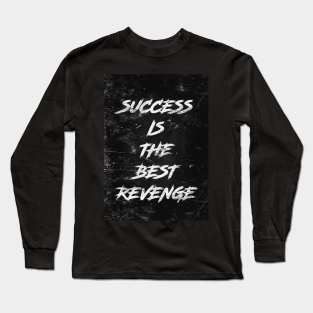 Success Long Sleeve T-Shirt